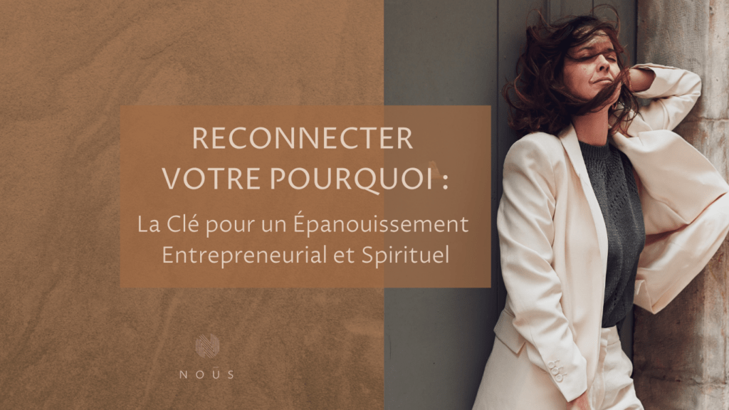 Femme entrepreneure reconnectant à son pourquoi